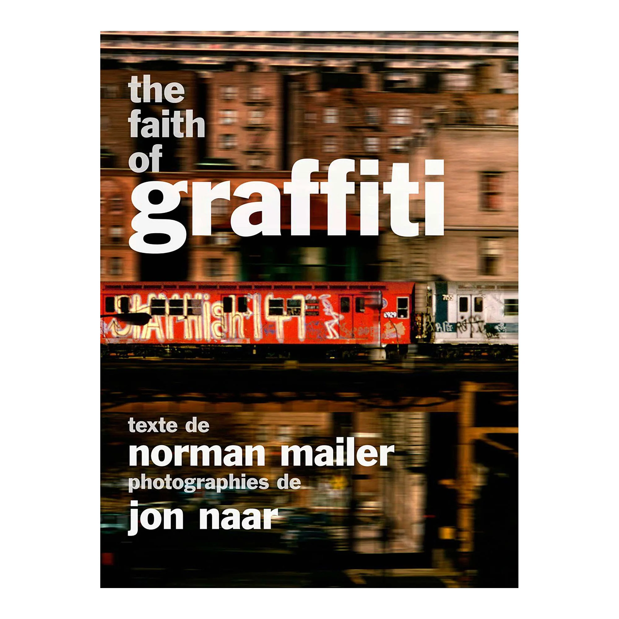 The Faith Of Graffiti Book